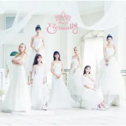 JAPAN 3rd ALBUM Eternally - EP - Oh My Girl JAPAN 3rd ALBUM Eternally - EP - Oh My Girl