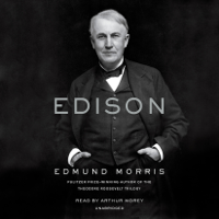 Edmund Morris - Edison (Unabridged) artwork