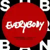 Everybody - Single album lyrics, reviews, download