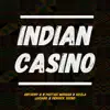 Indian Casino (feat. Peetah Morgan) - Single album lyrics, reviews, download