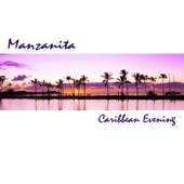 Manzanita - Midnight Drive