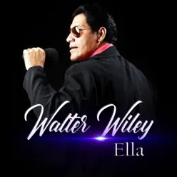 Ella - Single - Walter Wiley