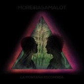 Moreira Samalot - La Montaña Escondida