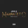 Moscato - Single album lyrics, reviews, download