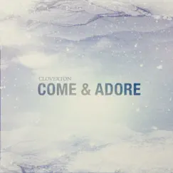 Come & Adore Song Lyrics