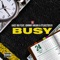 Busy (feat. Johnny Hikari & ItsJustDevv) - Vhee Riv lyrics