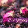 Two Weeks - Single