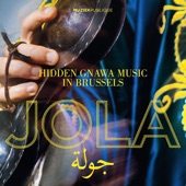Jola - Hidden Gnawa Music in Brussels artwork