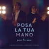 Posa la tua mano (Pose ta main) - Single