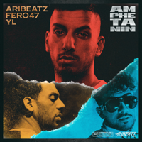 AriBeatz, Fero47 & YL - Amphetamin artwork