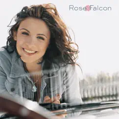 Rose Falcon by Rose Falcon album reviews, ratings, credits