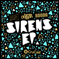 DJ Q, Jamie duggan & Booda - Sirens - EP artwork