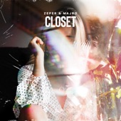 Closet (feat. MAJRO) artwork