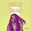 Light up the Sky - Single