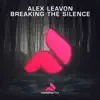 Breaking the Silence - Single album lyrics, reviews, download