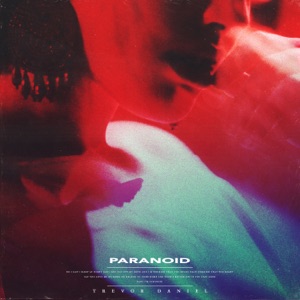 Trevor Daniel Paranoid