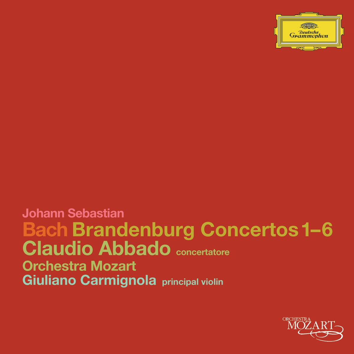 ‎Bach, J.S. : Brandenburg Concertos by Claudio Abbado, Orchestra 