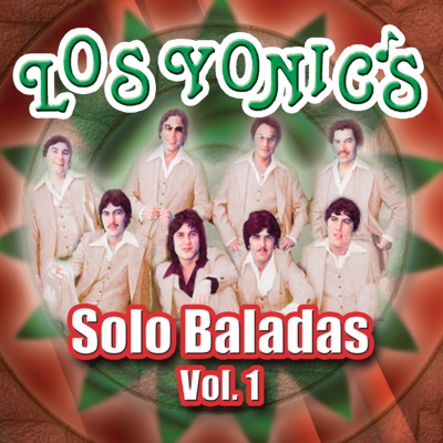 Solo Baladas - Los Yonic's