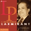 I Remember Laxmikant By Pyarelal