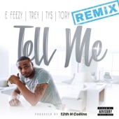 Tell Me (feat. Trey Songz, Tory Lanez & Ty Dolla $ign) [Remix] artwork