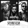 Sem Anestesia - Single