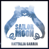 Luz de Luna (From "Sailor Moon") - Nattalia Sarria