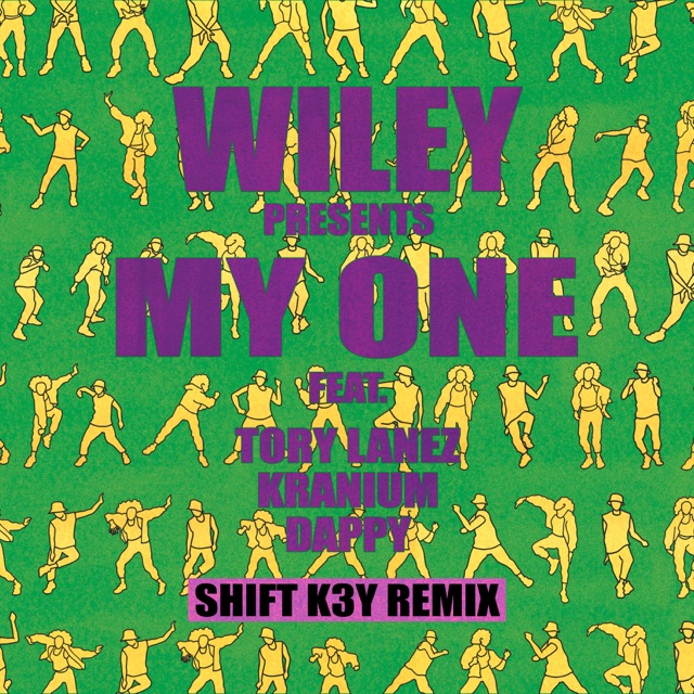 My One (feat. Tory Lanez, Kranium & Dappy) [Shift K3Y Remix] - Single