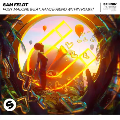 Post Malone (feat. RANI) [Friend Within Remix] - Single - Sam Feldt