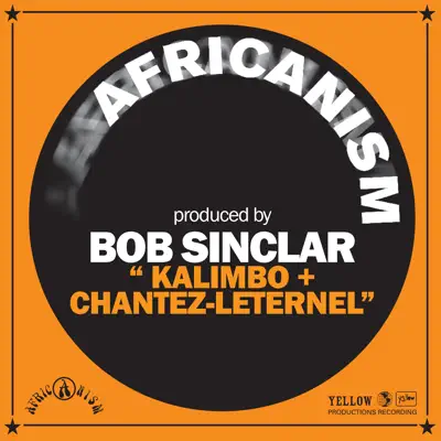 Kalimbo + Chantez - Leternel - Single - Bob Sinclar