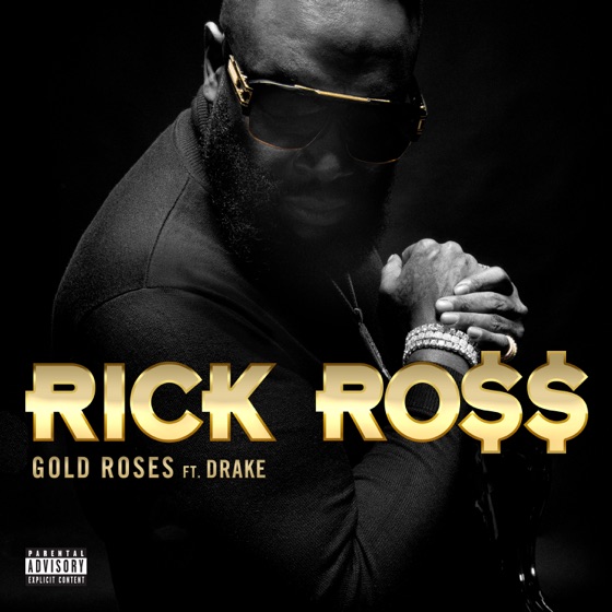 Cover artwork for Gold Roses (feat. Drake)