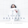 Lucid Dreaming (feat. Ghøstkid) - Single