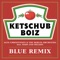 Blue (feat. Bars and Melody) [Ketschub Boiz Remix] artwork