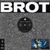 BROT 02 - EP