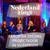 Nederland Zingt Met FaVor en Zeeuws Projectkoor