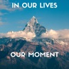 Our Moment - Single