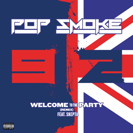 Cover artwork for Welcome To the Party (feat. Skepta)