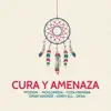 Cura Y Amenaza (feat. Omar Koonze, Jordy Jill & Okaa) song lyrics