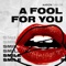 A Fool for You artwork