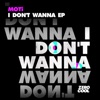 I Don't Wanna - Single