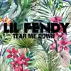 Tear Me Down - Single album lyrics, reviews, download