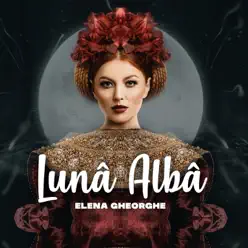 Lunâ Albâ - Élena Lunâ Albâ - Élena