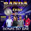 Donas do Bar, Vol. 1