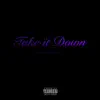 Take It Down (feat. GAR) - Single album lyrics, reviews, download