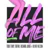 All of Me (feat. Oliver Nelson) [Remixes] - Single album lyrics, reviews, download