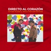 Directo al Corazón (feat. Ismael Rudas)