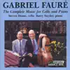 Stream & download Fauré: Complete Music for Cello & Piano