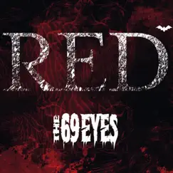 Red - Single by The 69 Eyes album reviews, ratings, credits