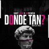 Donde 'Tan No Lo Veo - Single