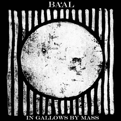 In Gallows by Mass - Baal