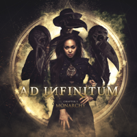 Ad Infinitum - Chapter I - Monarchy artwork